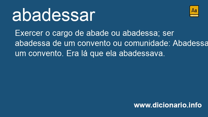 Significado de abadessar