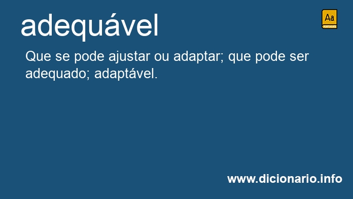 Significado de adequvel