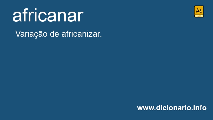 Significado de africanado