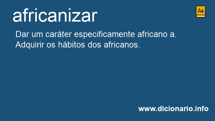 Significado de africanize