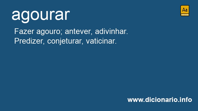 Significado de agourariam