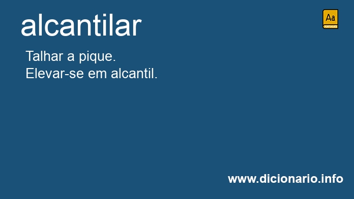 Significado de alcantilavam