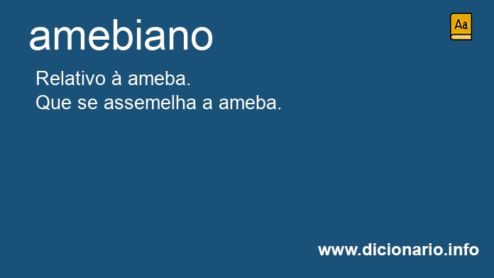 Significado de amebiana