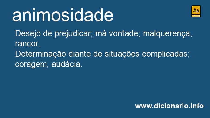 Significado de animosidade