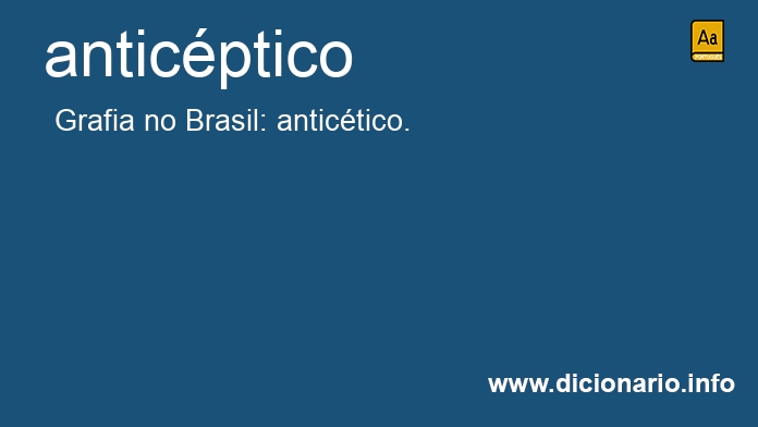 Significado de anticptico