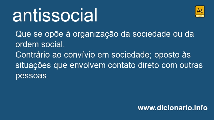 Significado de antissociais