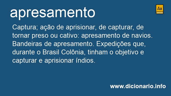 Significado de apresamentos