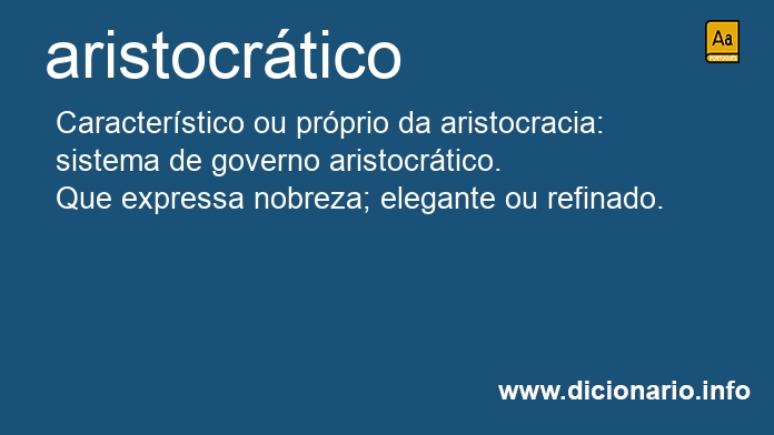 Significado de aristocrticos