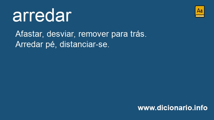 Significado de arredaste