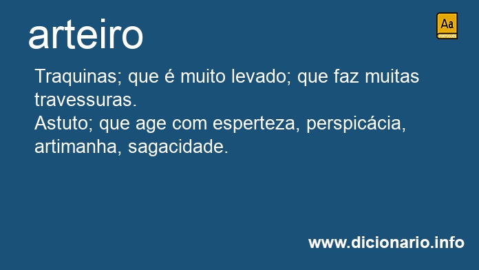 Significado de arteiros