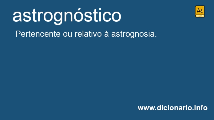 Significado de astrognstico