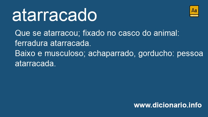 Significado de atarracada