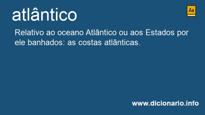 Significado de atlnticos