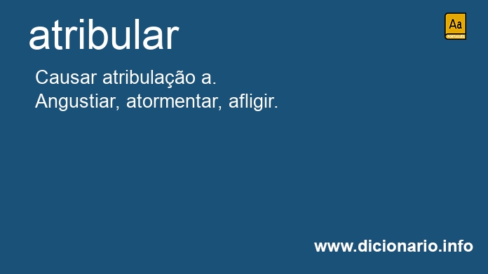 Significado de atribulai