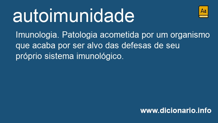 Significado de autoimunidade