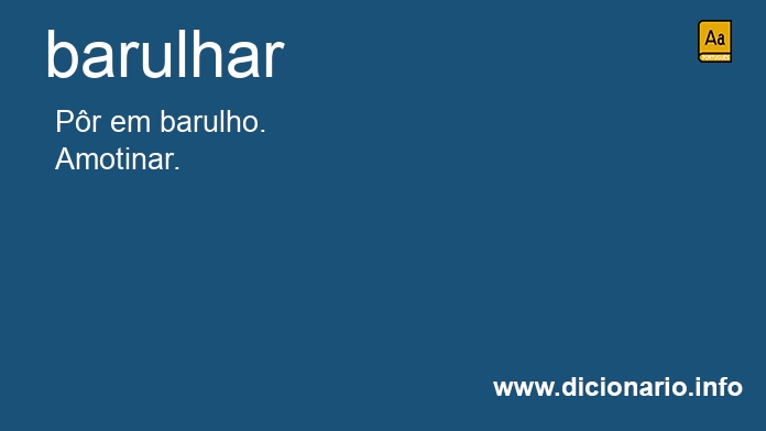 Significado de barulhar