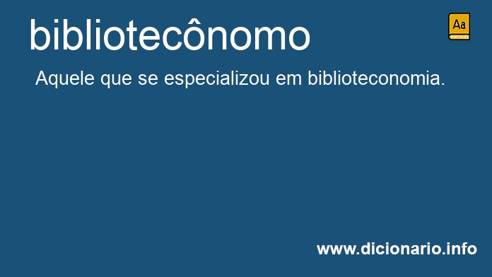 Significado de bibliotecnomo