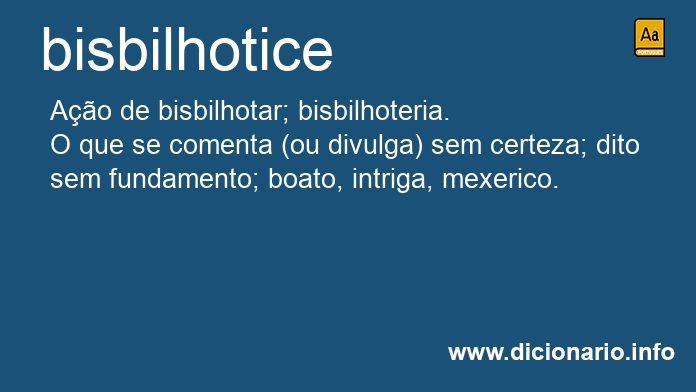 Significado de bisbilhotice