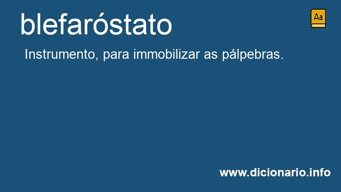 Significado de blefarstato