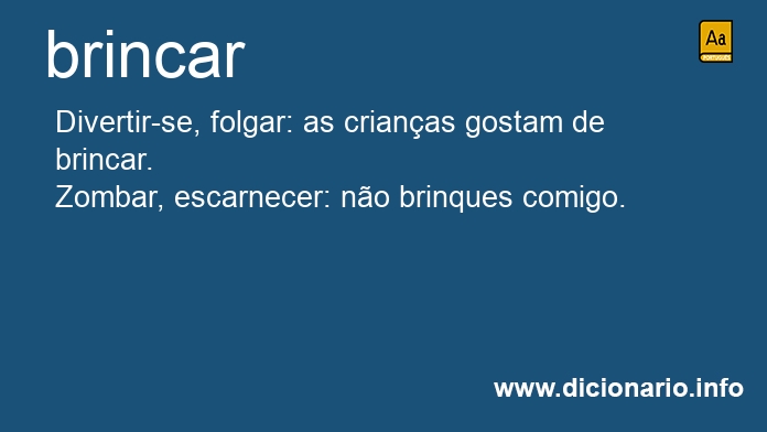 Significado de brincaram