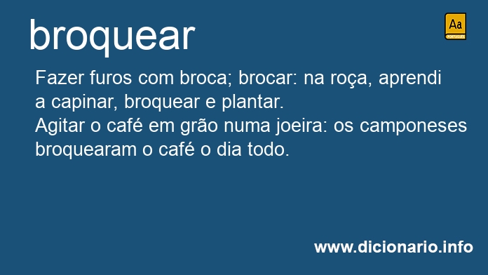 Significado de broquearo