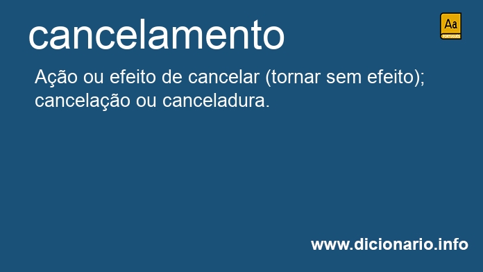 Significado de cancelamento