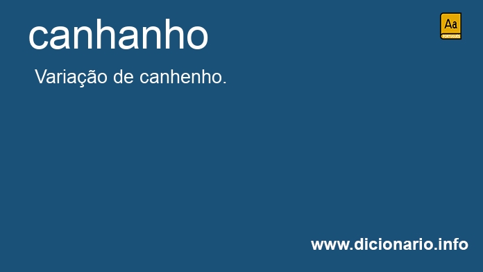 Significado de canhanho