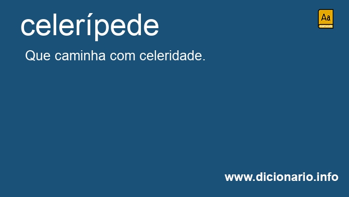 Significado de celerpede