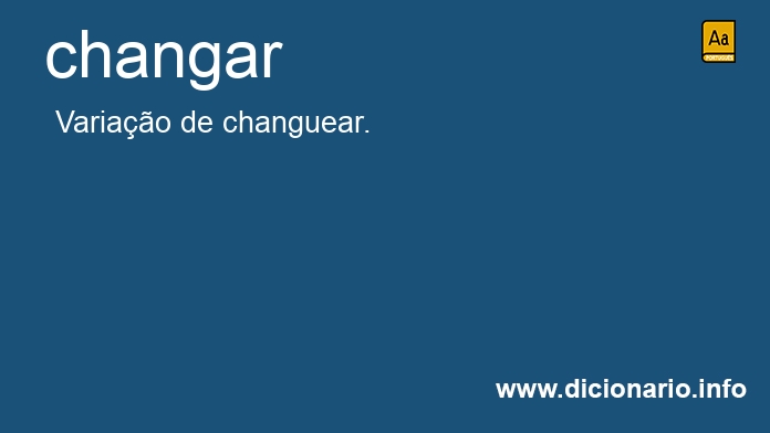 Significado de changas