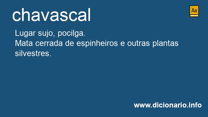 Significado de chavascal