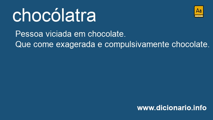 Significado de choclatras