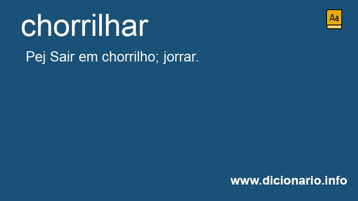 Significado de chorrilhando