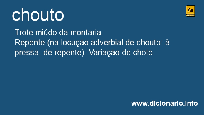 Significado de choutos