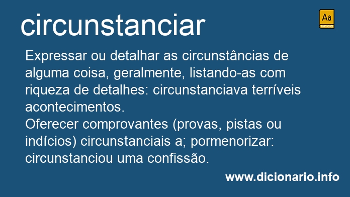 Significado de circunstanciando