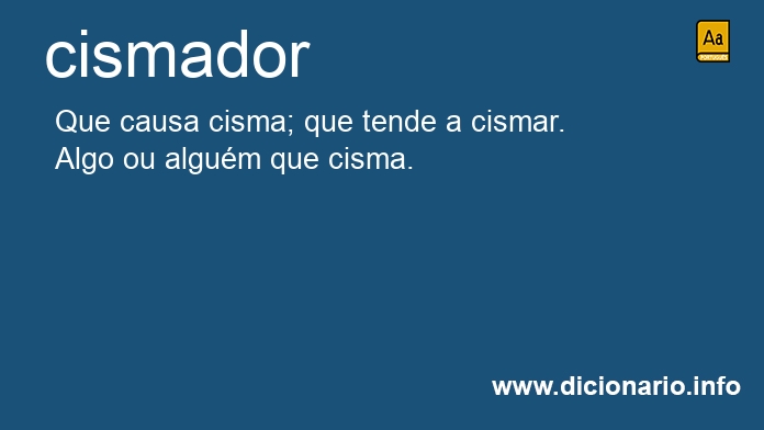 Significado de cismador