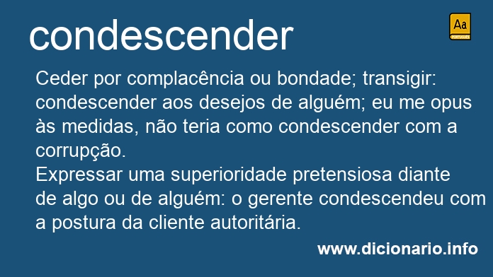 Significado de condescendiam