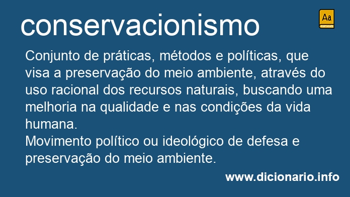 Significado de conservacionismo