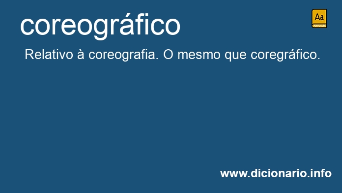 Significado de coreogrfico