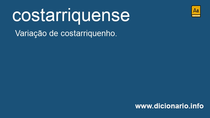 Significado de costarriquense