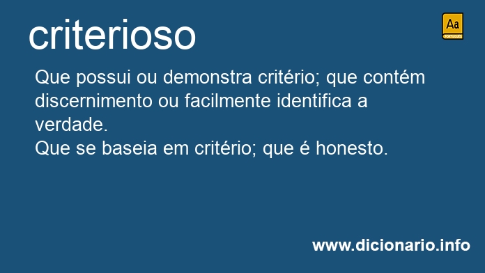 Significado de criteriosa