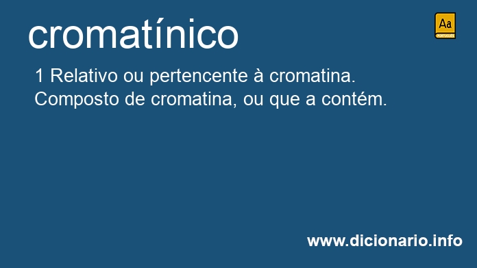 Significado de cromatnico