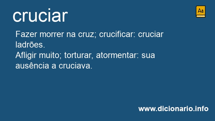 Significado de cruciardes