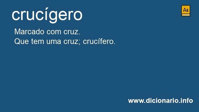 Significado de crucgero