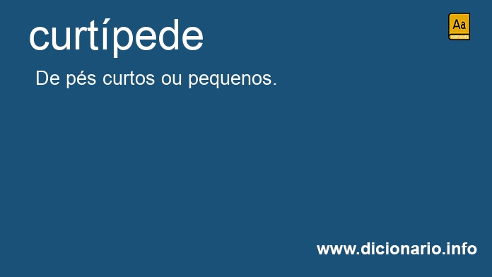 Significado de curtpede