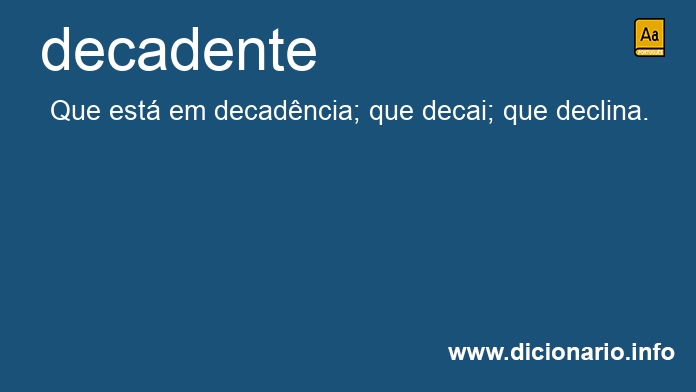 Significado de decadente