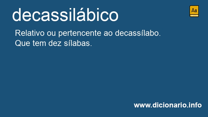 Significado de decassilbico