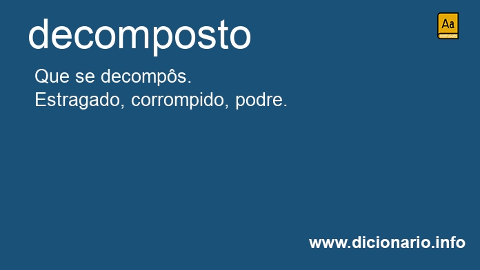 Significado de decomposto