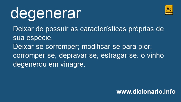 Significado de degeneravam