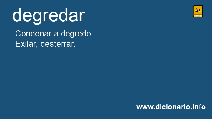 Significado de degredareis