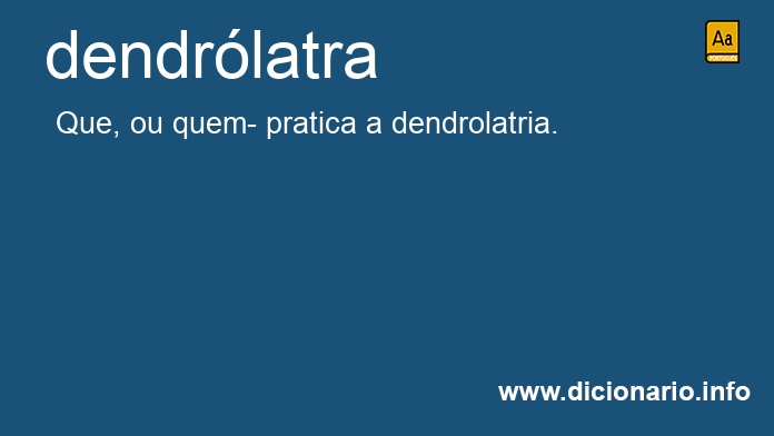 Significado de dendrlatras